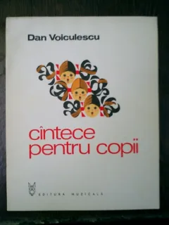 Cintece pentru copii - Dan Voiculescu