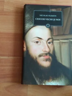 CIOCOII VECHI SI NOI-NICOLAE FILIMON
