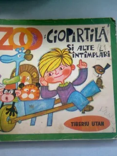 CIOPIRTILA SI ALTE INTAMPLARI - TIBERIU UTAN