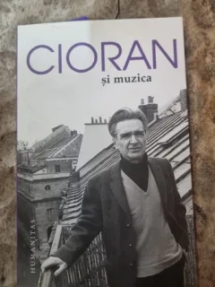 CIORAN SI MUZICA
