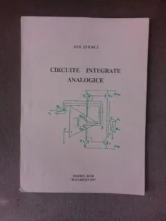Circuite integrate analogice - Dan Stiurca