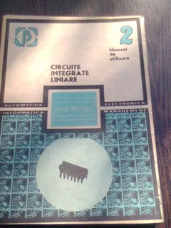 CIRCUITE INTEGRATE LINIARE - MANUAL DE UTILIZARE 2