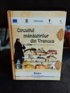 CIRCUITUL MANASTIRILOR DIN VRANCEA