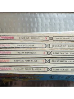 CIRESARII - CONSTANTIN CHIRITA 5 VOL.