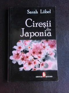 Ciresii din Japonia - Sarah Lobel