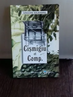 CISMIGIU ET COMP. - GRIGORE BAJENARU