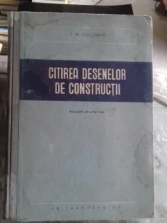 CITIREA DESENELOR DE CONSTRUCTII - I.N. COCOVIN