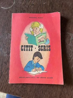 Citit Scris. Manual pentru anul I din camine scoala