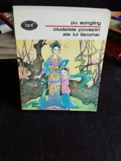 CIUDATELE POVESTIRI ALE LUI LIAOZHAI - PU SONGLING