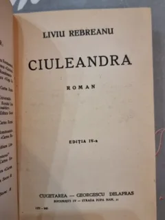 Ciuleandra - Liviu Rebreanu editia a IV-a 1940