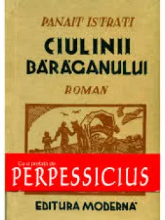CIULINII BARAGANULUI - PANAIT ISTRATI