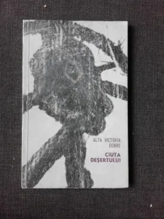 CIUTA DESERTULUI, VERSURI - ALTA VICTORIA DOBRE   (CU DEDICATIA AUTOAREI PENTRU PETRU VINTILA)