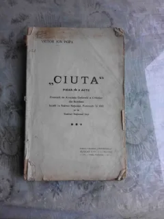 CIUTA - VICTOR ION POPA   PIESA IN 3 ACTE