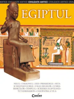 CIVILIZATII ANTICE. EGIPTUL
