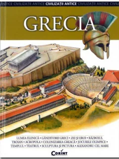 CIVILIZATII ANTICE. GRECIA