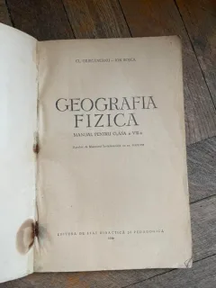 Cl. Giucaneanu Ion Rosca Geografia Fizica manual pentru clasa a VIII-a (1956)