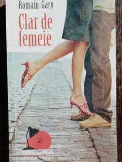 CLAR DE FEMEIE - ROMAIN GARY