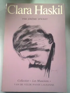 CLARA HASKIL - JEROME SPYCKET
