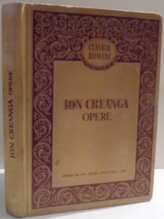 CLASICII ROMANI , OPERE de ION CREANGA , 1953