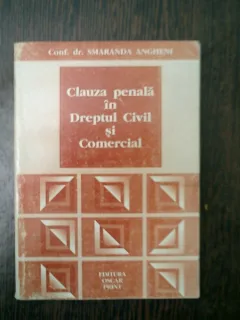 Clauza penala in dreptul civil si comercial - Smranda Angheni