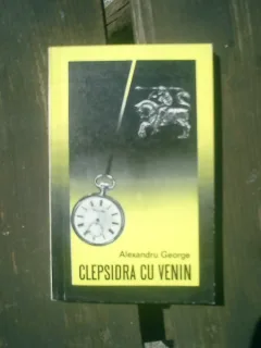 Clepsidra cu venin - Alexandru George