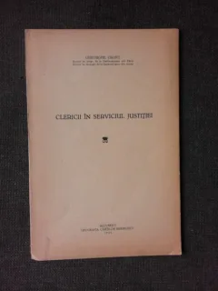 CLERICII IN SERVICIUL JUSTITIEI - GHEORGHE CRONT