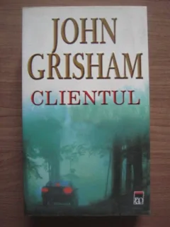CLIENTUL - JOHN GRISHAM