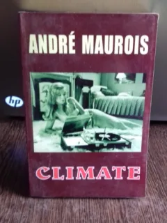 CLIMATE - ANDRE MAUROIS