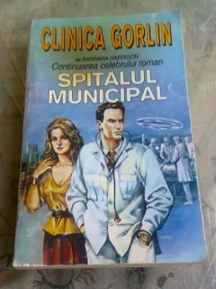 CLINICA GORLIN - SPITALUL MUNICIPAL -BARBARA HARRISON