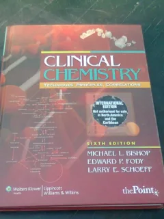 CLINICAL CHEMISTRY - MICHAEL L. BISHOP  (CARTE IN LIMBA ENGLEZA)