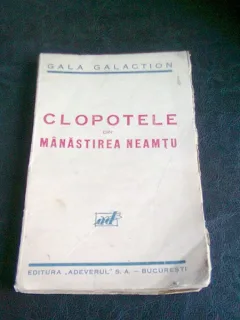 CLOPOTELE DIN MANASTIREA NEAMTU - GALA GALACTION