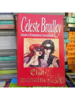 Clubul mincinosilor , Celeste Bradley