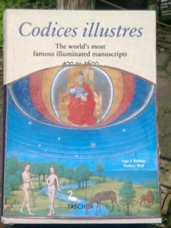 CODICES ILLUSTRES THE WORLD'S MOST FAMOUS ILLUMINATED MANUSCRIPT - INGO F. WALTHER