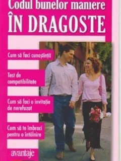 CODUL BUNELOR MANIERE IN DRAGOSTE