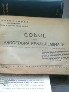 Codul de procedura penala Regele Mihai I (1942) - Eugen Clonta si Codul penal Regele Mihai I - Eugen Clonta