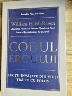 Codul eroului - William H. McRaven