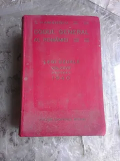 CODUL GENERAL AL ROMANIEI VOL XXVIII 1940