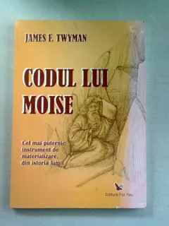 CODUL LUI MOISE - JAMES F. TWYMAN