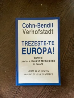 Cohn-Bendit Verhofstadt Trezeste-te Europa!