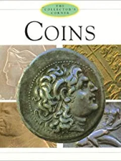 COINS. THE COLLECTOR'S CORNER  (TEXT IN LIMBA ENGLEZA)