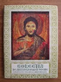 COLECTIA DE ARTA RELIGIOASA VECHE A ARHIEPISCOPIEI TIMIŞOAREI SI CARANSEBESULUI