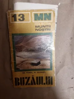 Colectia muntii nostrii - Buzaului , Gr. Posea , 1977