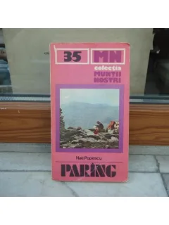 Colectia muntii nostrii - Paring , Nae Popescu , 1986