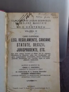 COLECTIUNEA DE LEGIUIRI BISERICESTI SI SCOLARE ADNOTATE - CH.C. COSTESCU   VOL.3