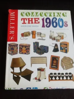Collecting the 1960s - Madeleine Marsh