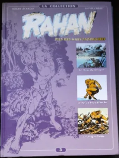COLLECTION RAHAN FILS DES AGES FAROUCHES Tome 3