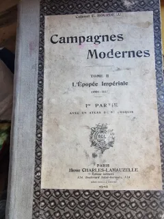 Colonel E. Bourdeau - Campagnes Modernes Tome II