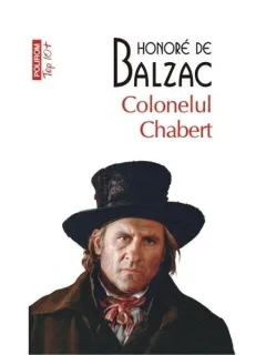 COLONELUL CHABERT - HONORE DE BALZAC