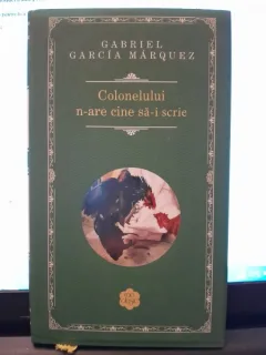 Colonelului n-are cine sa-i scrie - Gabriel Garcia Marquez
