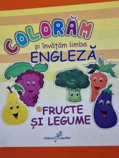 Coloram si invatam limba engleza. Fructe si legume